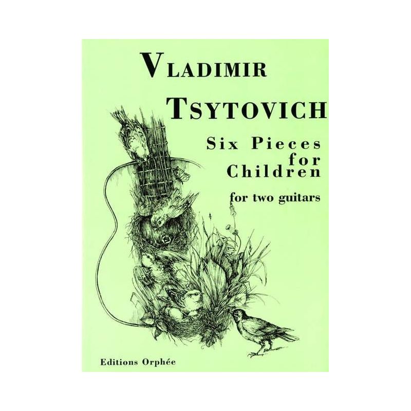 Tsytovich, Vladimir Ivan - Six Pieces for Children