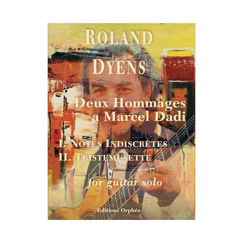 Dyens, Roland - Deux Hommages à Marcel Dadi