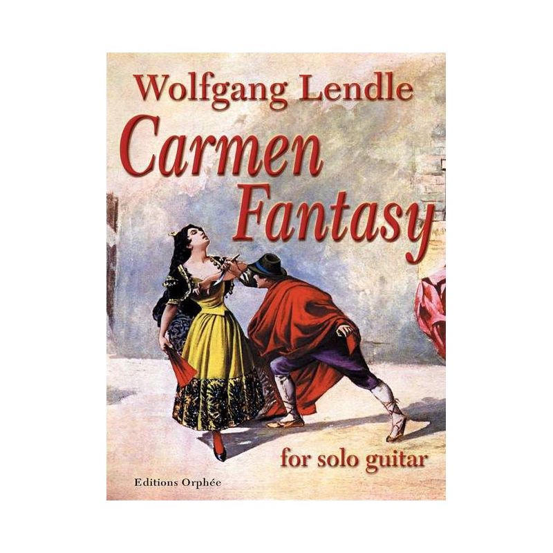 Lendle, Wolfgang - Carmen Fantasy