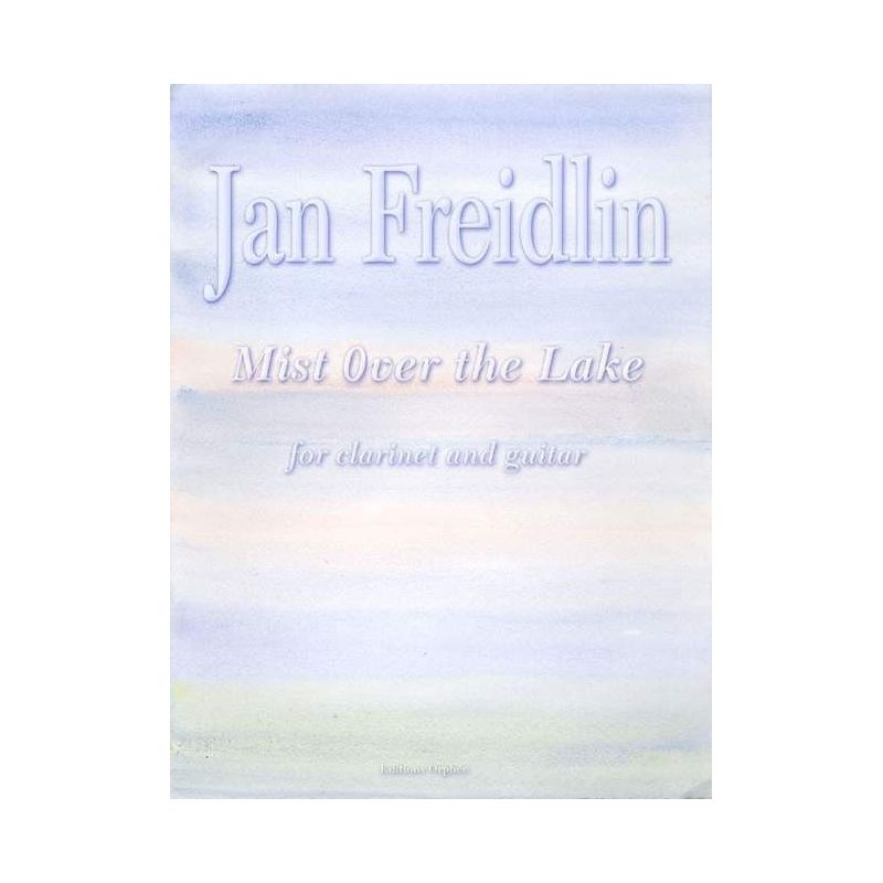 Freidlin, Jan - Mist Over The Lake