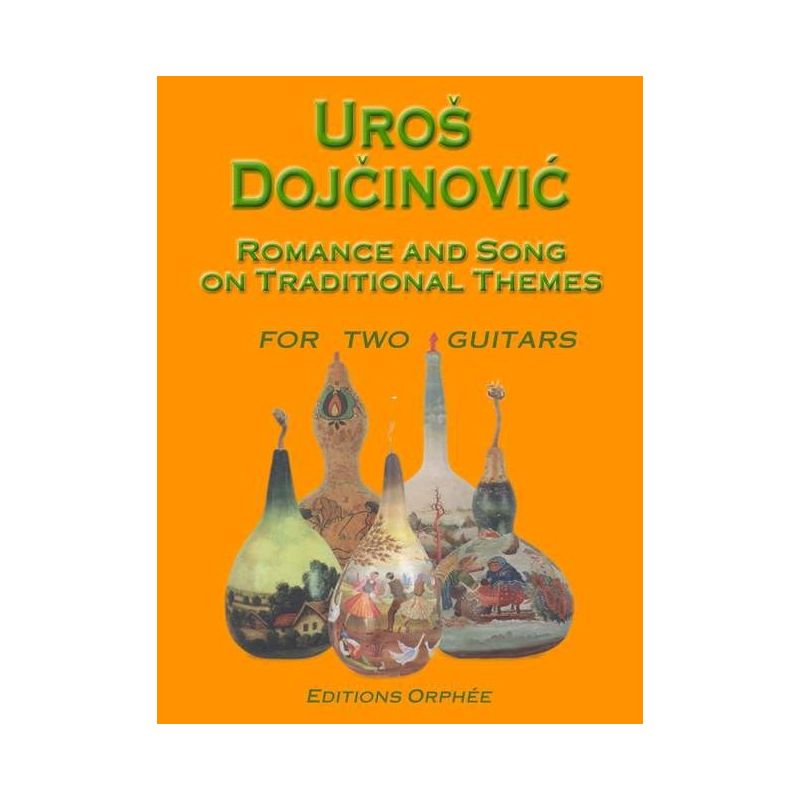 Dojcinovic, Uros - Romance and Songs on Traditional Themes