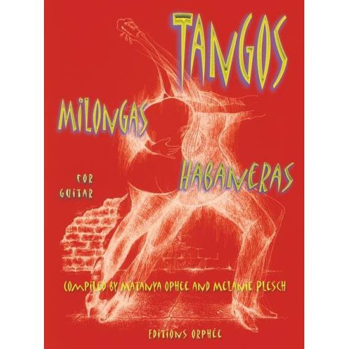 - Tangos Milongas Habaneras