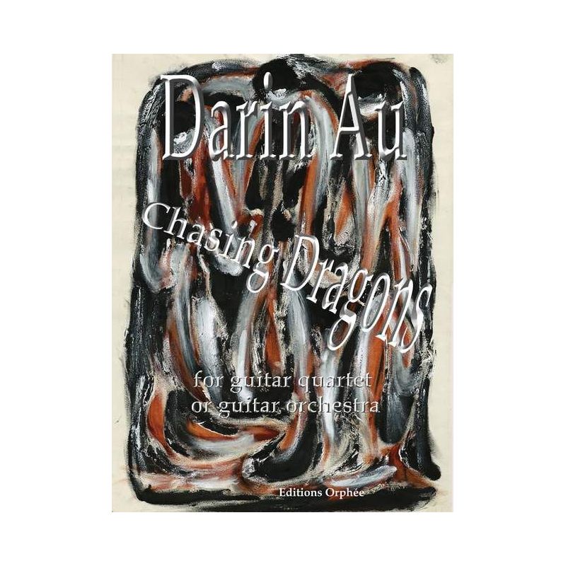 Au, Darin - Chasing Dragons