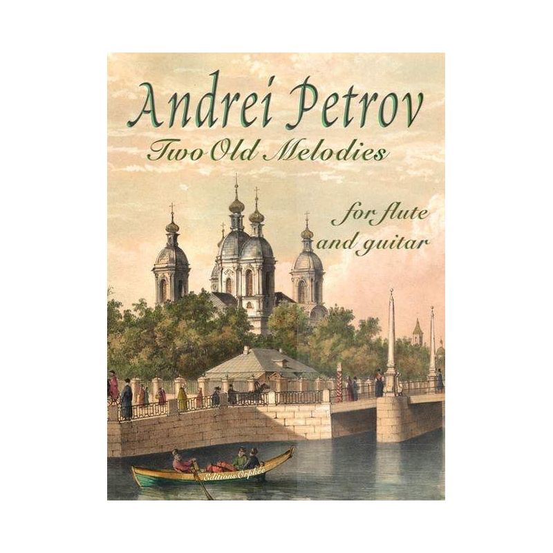 Petrov, Andrei - Two Old Melodies