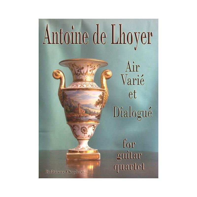 Lhoyer, Antoine de - Air Varie Et Dialogue