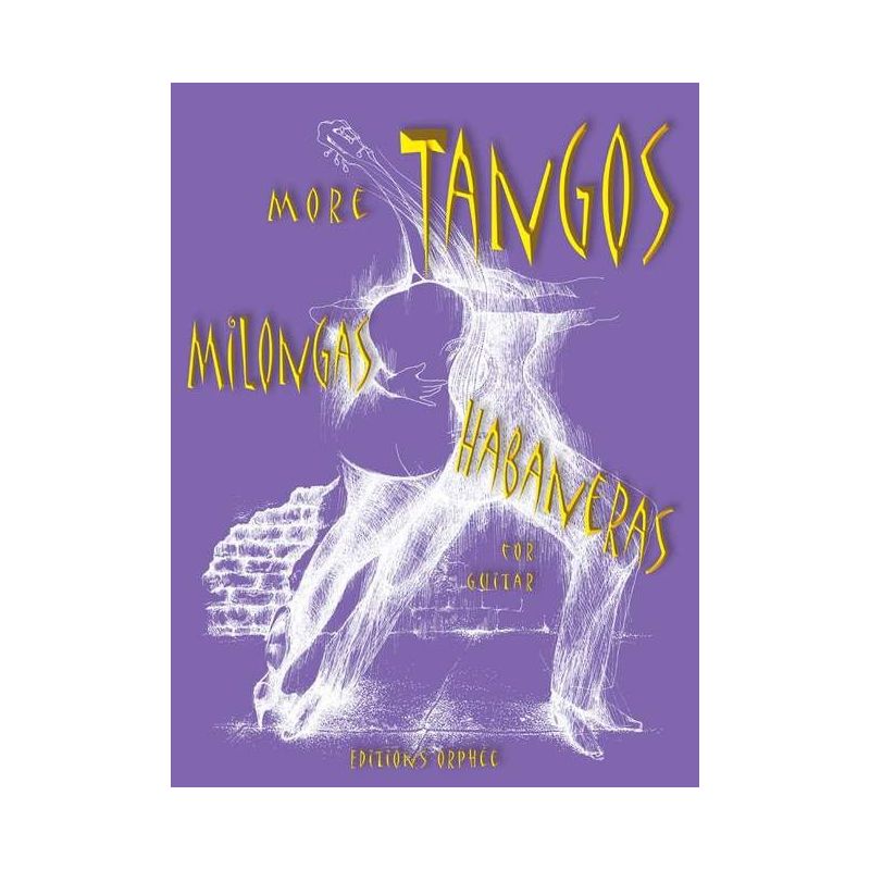 - More Tangos Milongas Habaneras