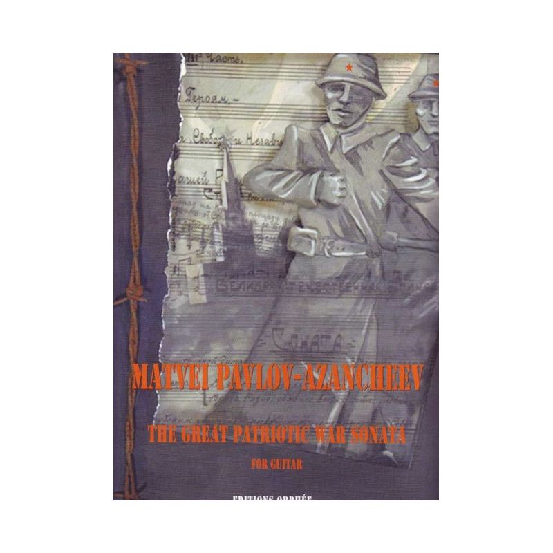 Pavlov-Azancheev, Matvei - The Great Patriotic War Sonata