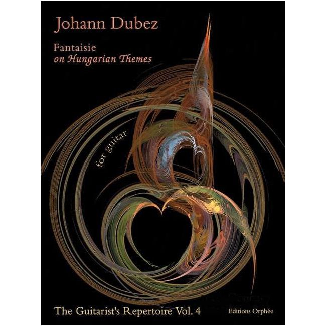 Dubez, Johann - Fantaisie On Hungarian Themes Vol. 4