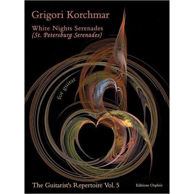 Korchmar, Grigori - White Nights Serenades Vol. 5