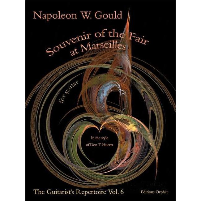 Gould, Napoleon - Souvenir Of The Fair At Marseilles Vol. 6
