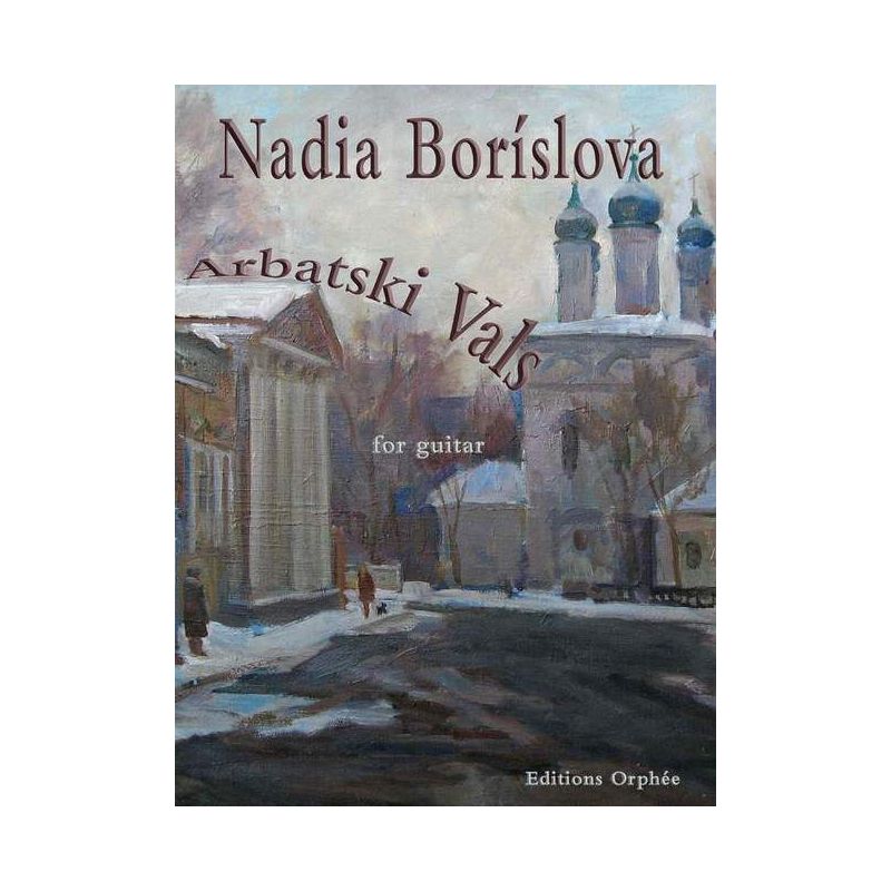 Borislova, Nadia - Arbatski Vals