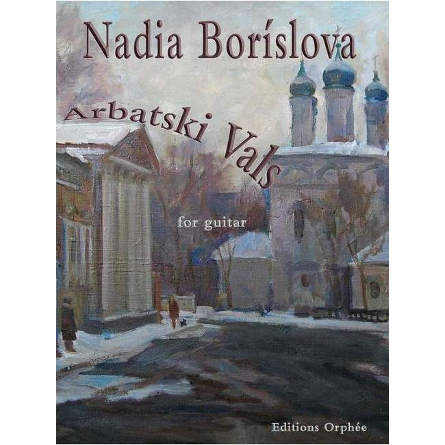 Borislova, Nadia - Arbatski Vals