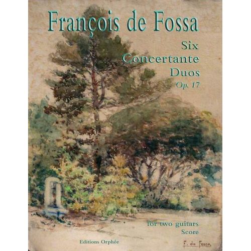 Fossa, François de - Six...