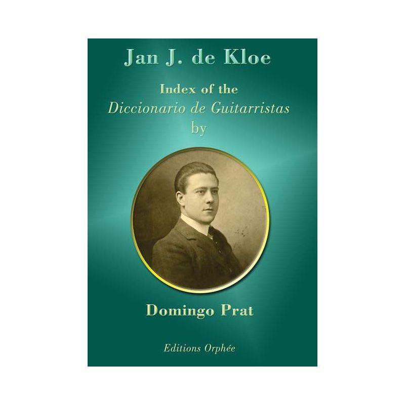 de Kloe & Prat - Index Of The "Diccionario De Guitarristas"