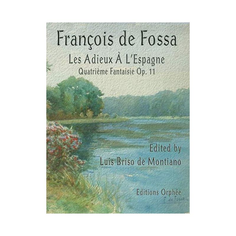 Fossa, François de - Les Adieux A L'Espagne