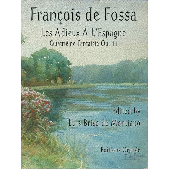Fossa, François de - Les Adieux A L'Espagne