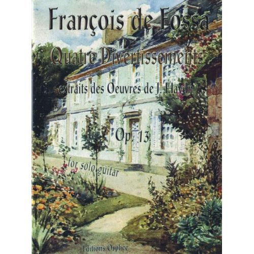 Fossa, François de - Quatre...