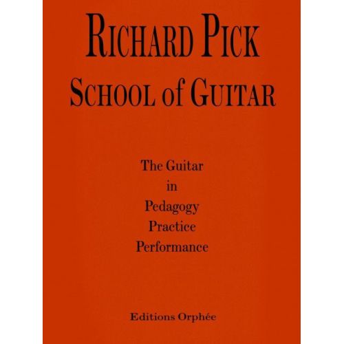 Richard Pick: School Of Guitar