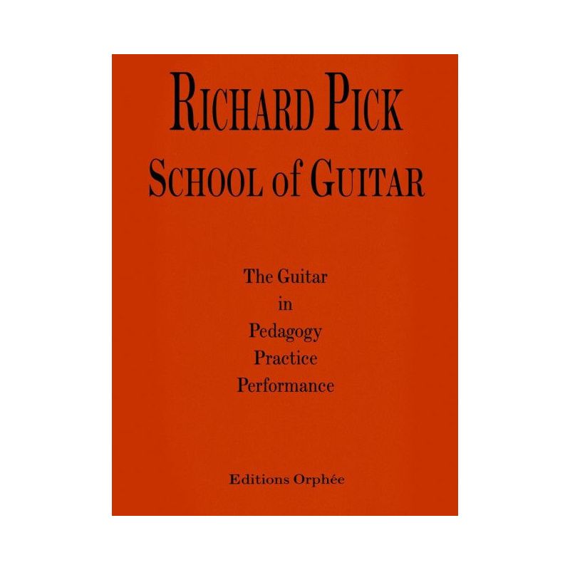 Richard Pick: School Of Guitar