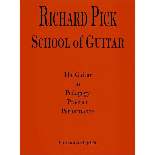 Richard Pick: School Of Guitar