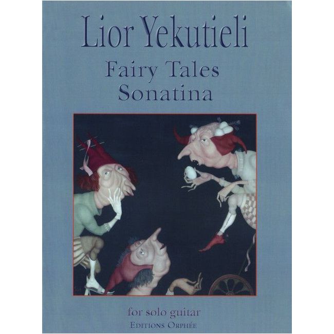 Yekutieli, Lior - Fairy Tales Sonatina