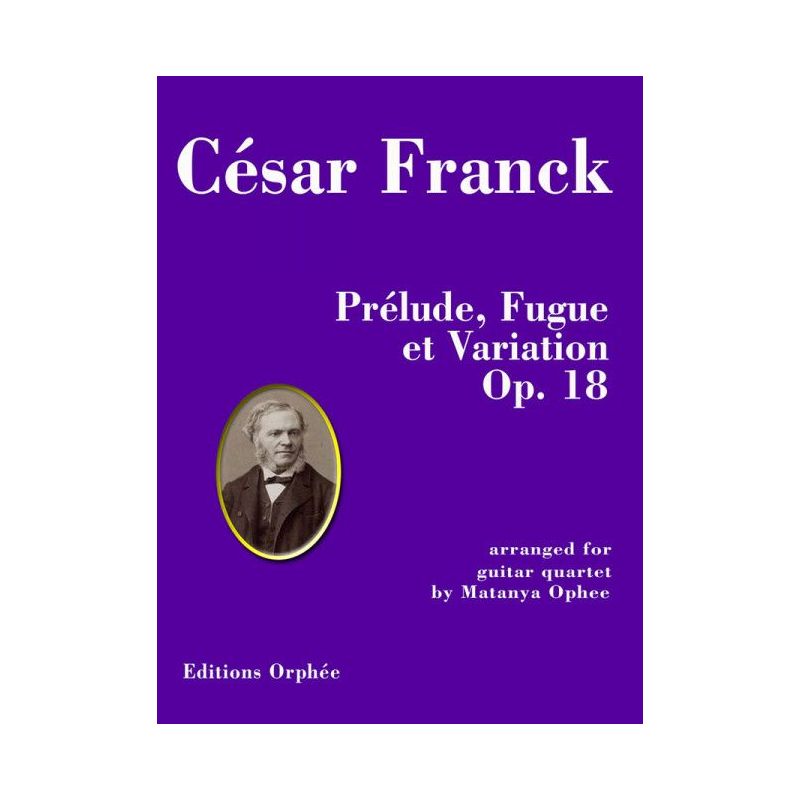 Franck, César - Prelude, Fugue et Variation Op. 18 op. 18