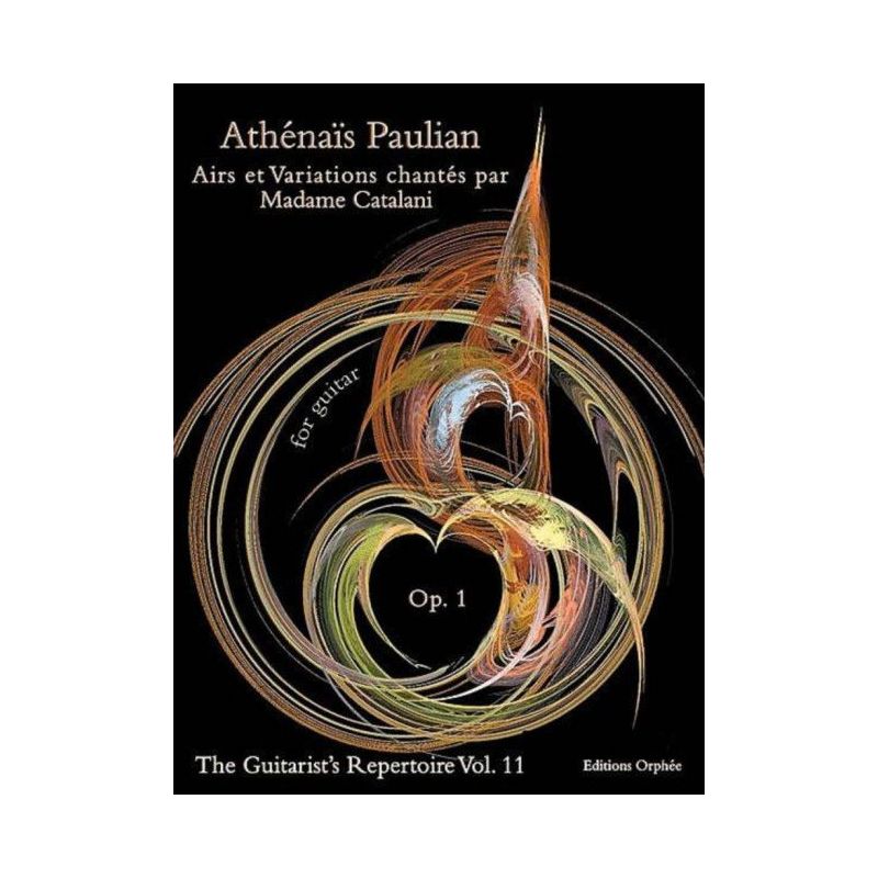 Paulian, Athénaïs - Airs et variations chantes par Madame Catalani op. 1 Vol. 11