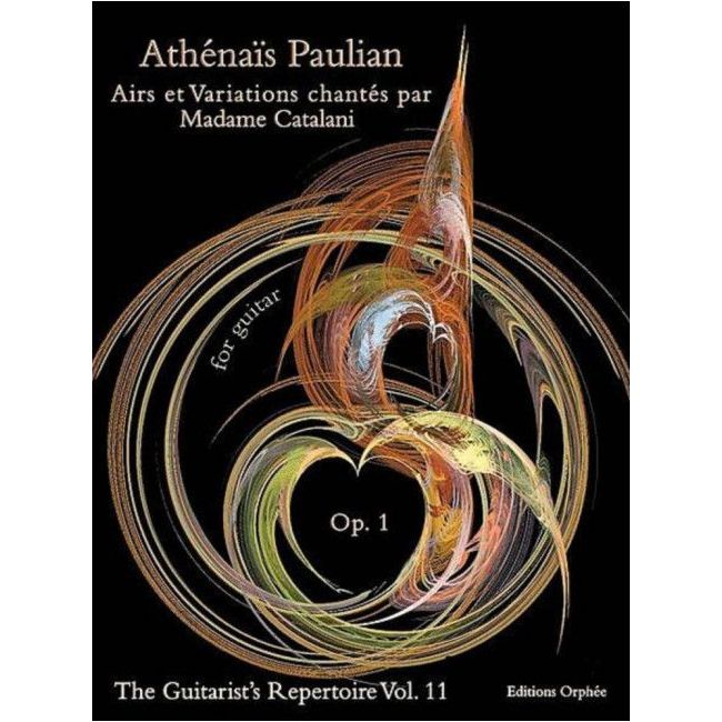 Paulian, Athénaïs - Airs et variations chantes par Madame Catalani op. 1 Vol. 11