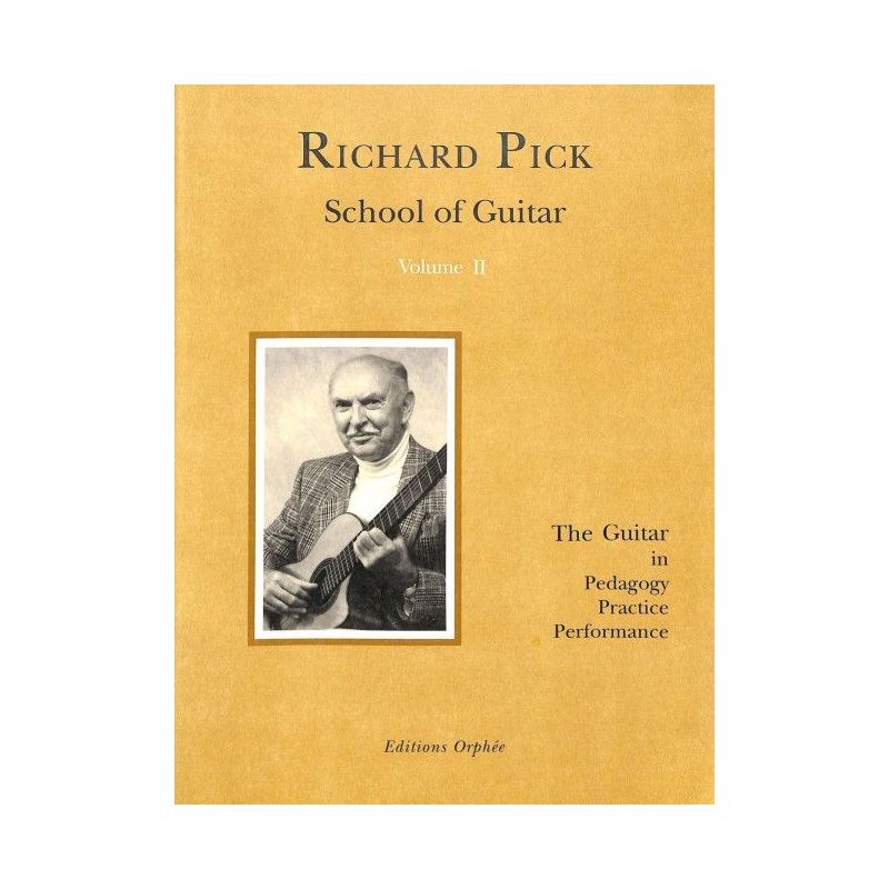 Pick, Richard - School Of Guitar