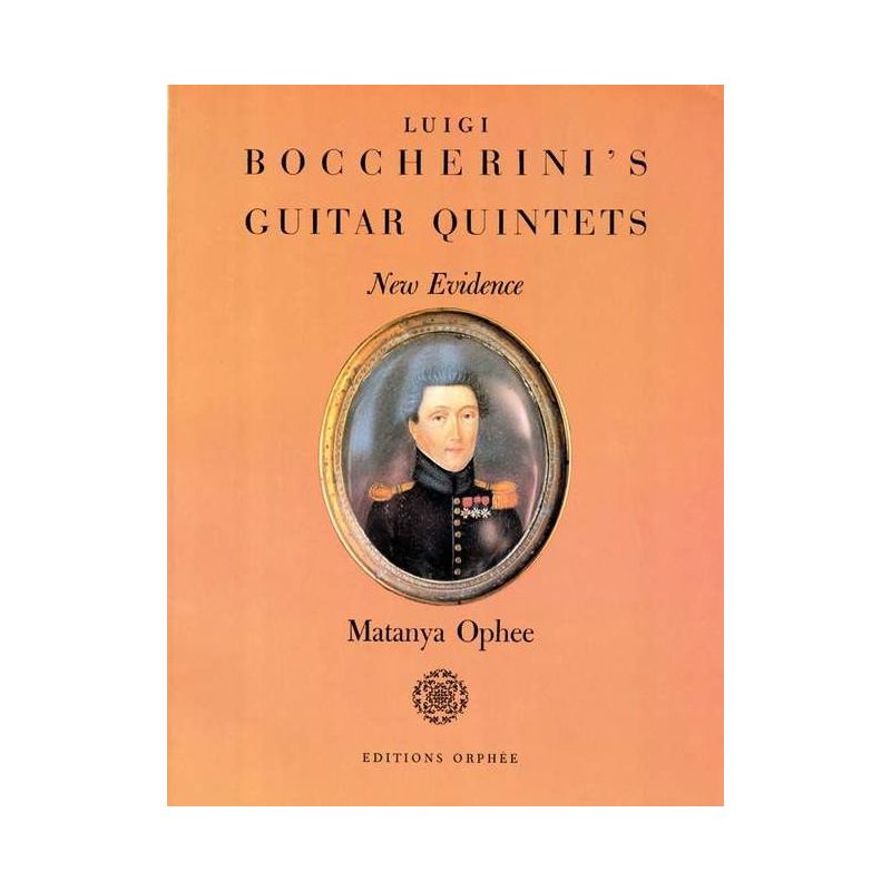 Ophee, Matanya - Luigi Boccherini's Guitar Quintets