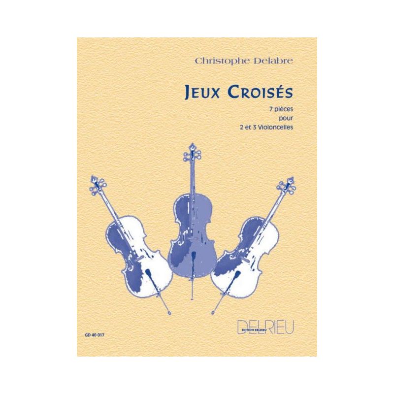 Delabre, Christophe - Jeux croisés