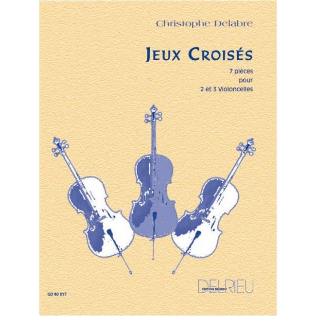 Delabre, Christophe - Jeux croisés