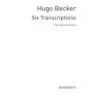Becker, Hugo - Six Transcriptions For Cello And Piano