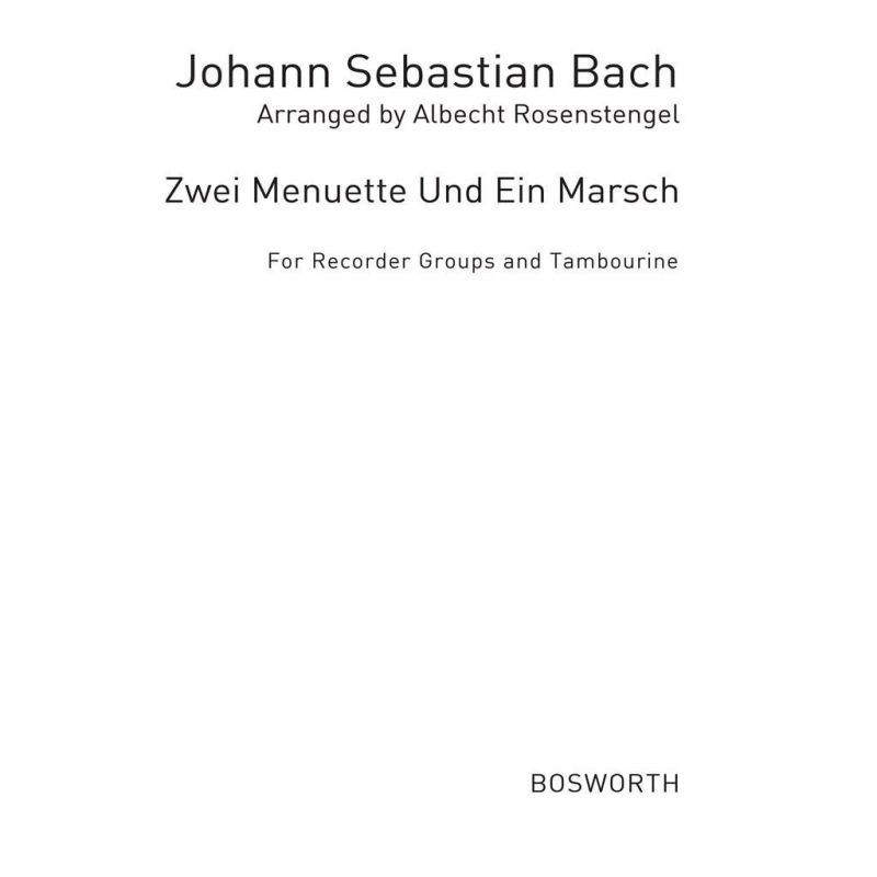 Zwei Menuette Und Ein Marsch