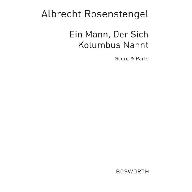 Ein Mann Der Sich Kolumbus Nannt