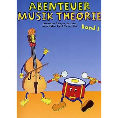 Abenteuer Musiktheorie 1