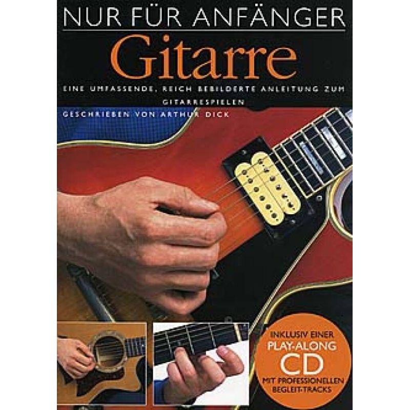 Dick, Arthur - Nur Für Anfänger: Gitarre
