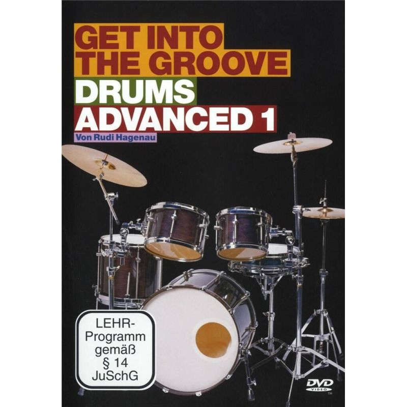 Hagenau, Rudi - Get Into The Groove - Drums Advanced 1