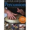 Schomerus, Hilko - Nur Für Anfänger: Percussion