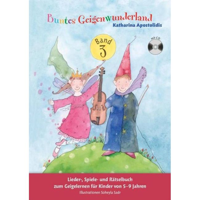 Apostolidis, Katharina - Buntes Geigenwunderland Band 3