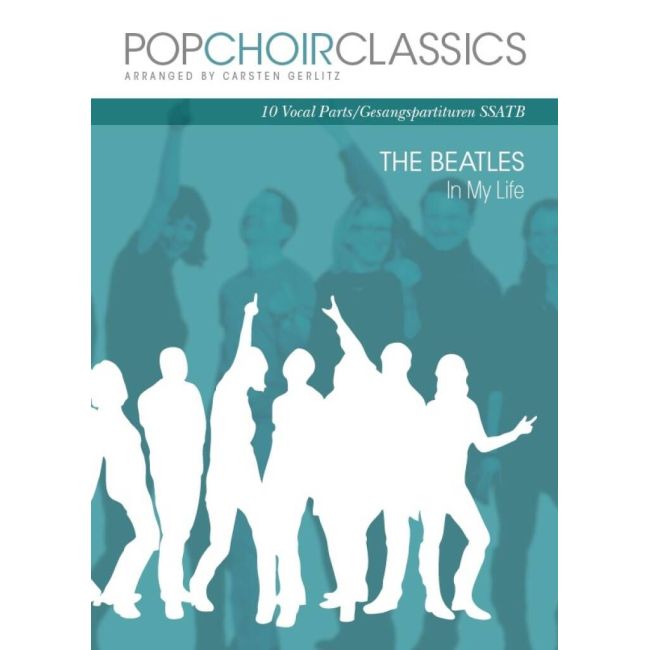 Pop Choir Classics: The Beatles - In My Life