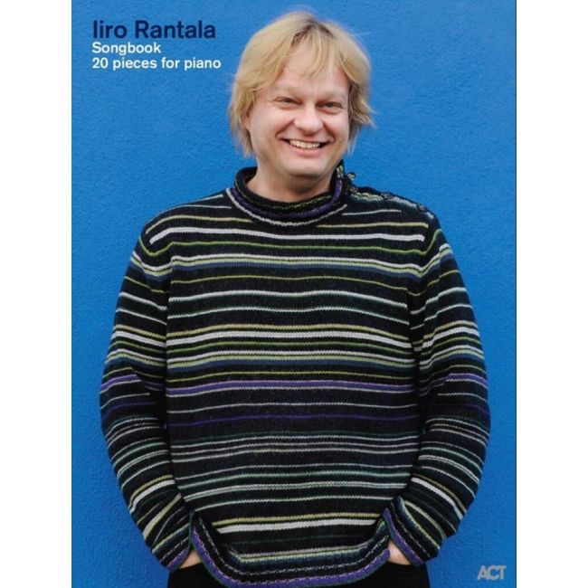 Iiro Rantala Songbook