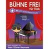 Bühne Frei Für Kids - 30 Echt Coole Klavierstücke