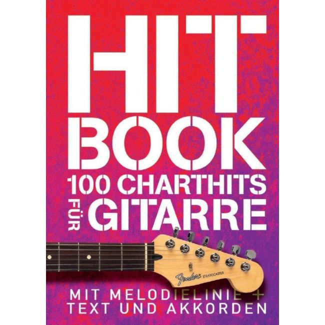 Hitbook 1 - 100 Charthits für Gitarre