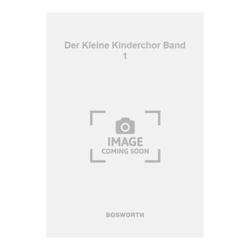 Der Kleine Kinderchor Band 1