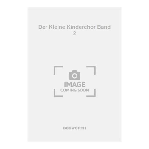 Der Kleine Kinderchor Band 2