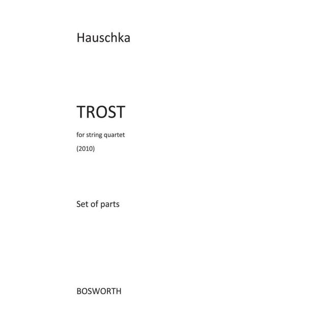 Hauschka - Trost (Parts)