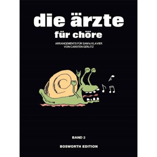 die ärzte für chöre, Band 2