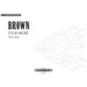 Brown, Earle - Four More