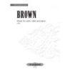 Brown, Earle - Music for Violin, Cello & Piano
